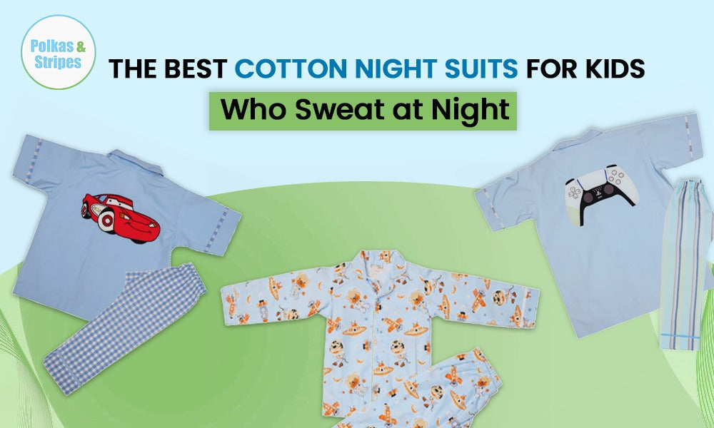 best breathable cotton night suits for kids 